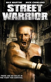 Уличный воин/Street Warrior/2008/720p