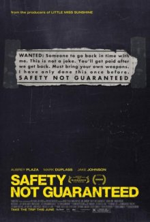 Безопасность не гарантируется / Safety Not Guaranteed (2012)
